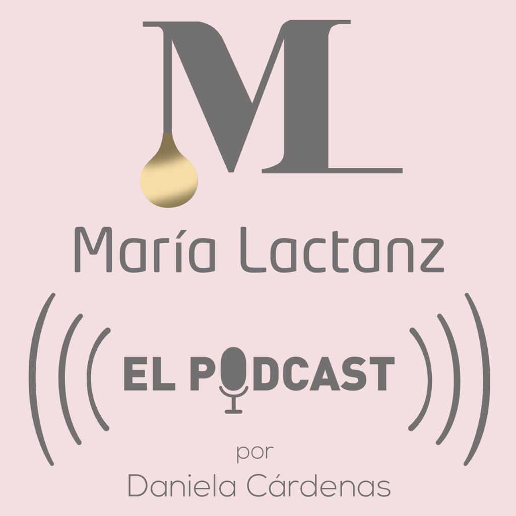 María Lactanz, el Podcast